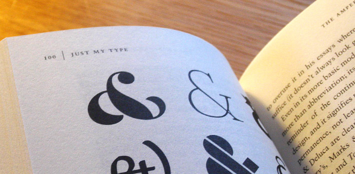 Featured in Just My Type: A Book About Fonts, by Simon Garfield